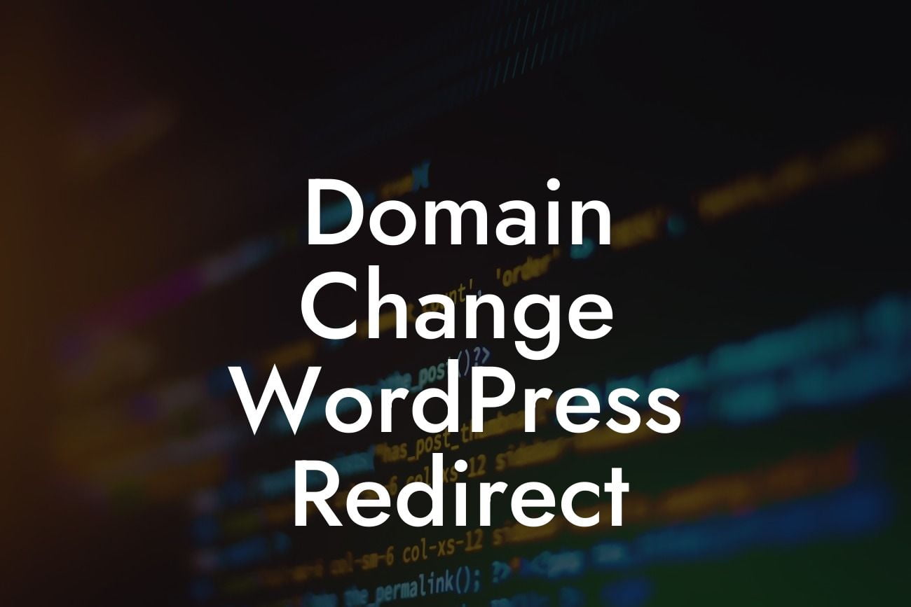 Domain Change WordPress Redirect