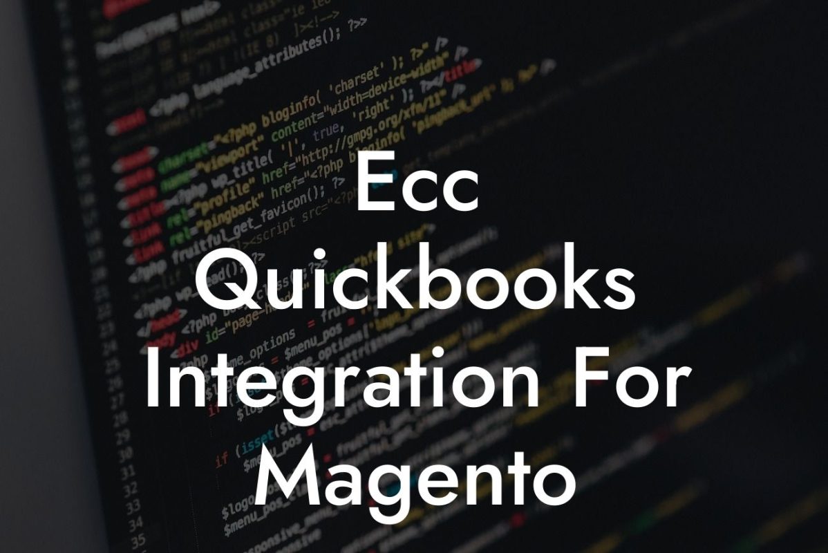 Ecc Quickbooks Integration For Magento