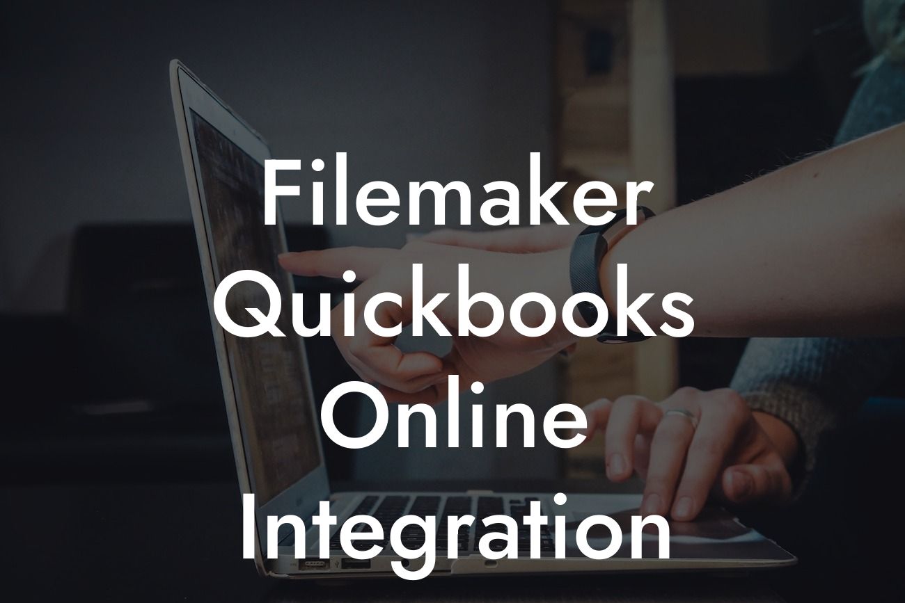 Filemaker Quickbooks Online Integration