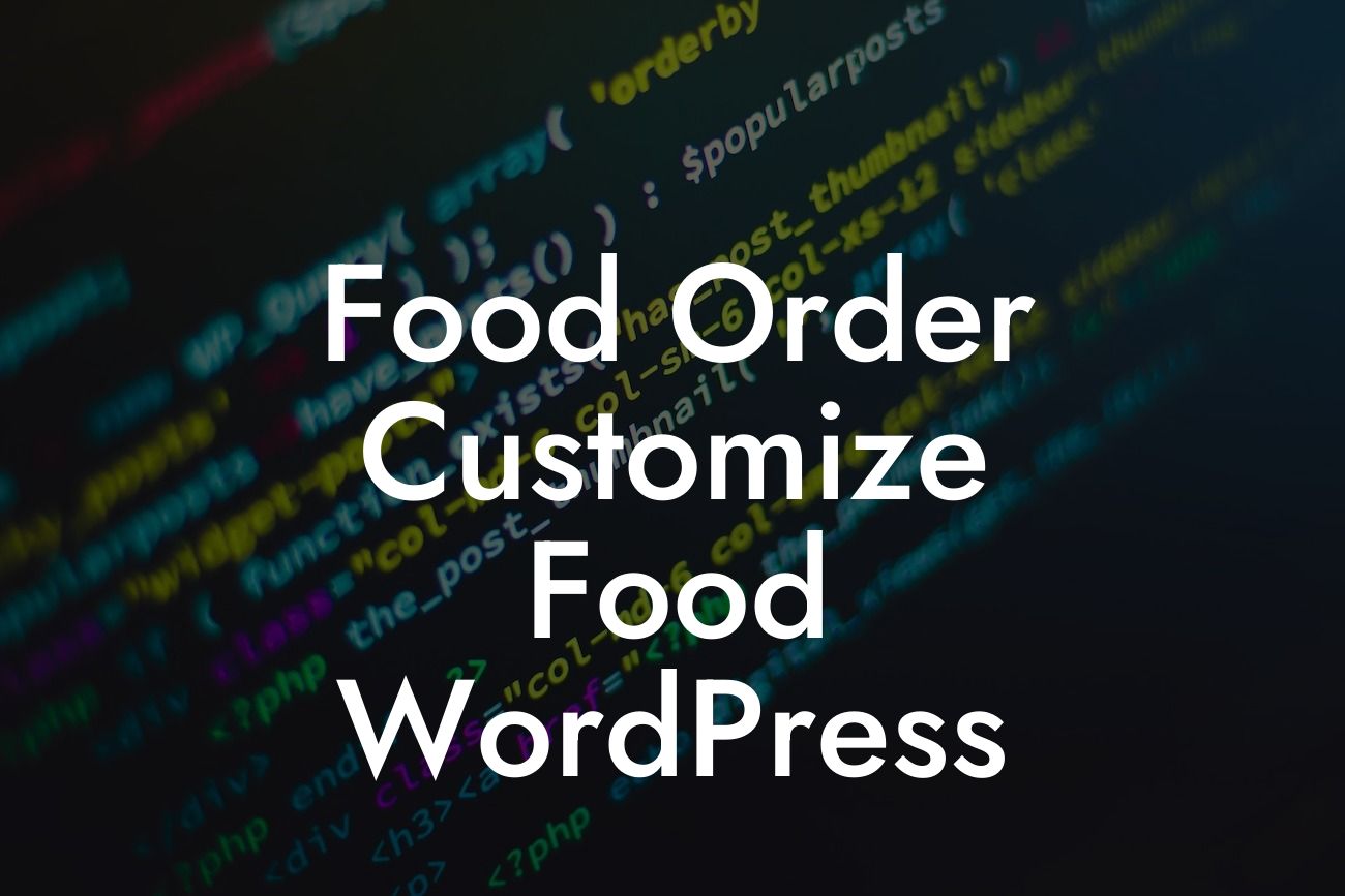 Food Order Customize Food WordPress