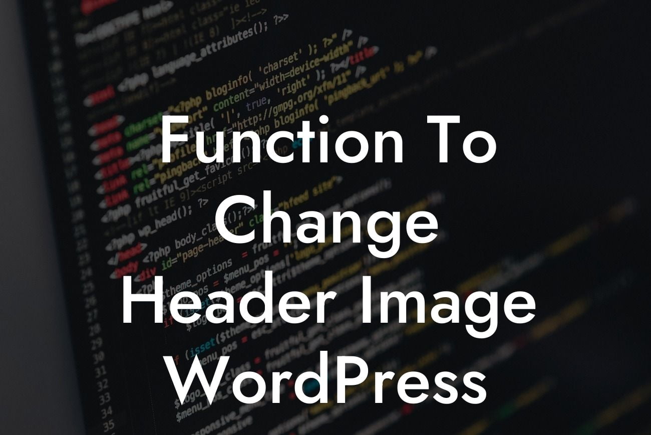 Function To Change Header Image WordPress