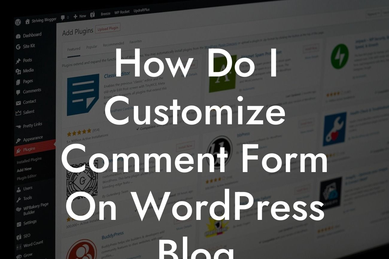 How Do I Customize Comment Form On WordPress Blog
