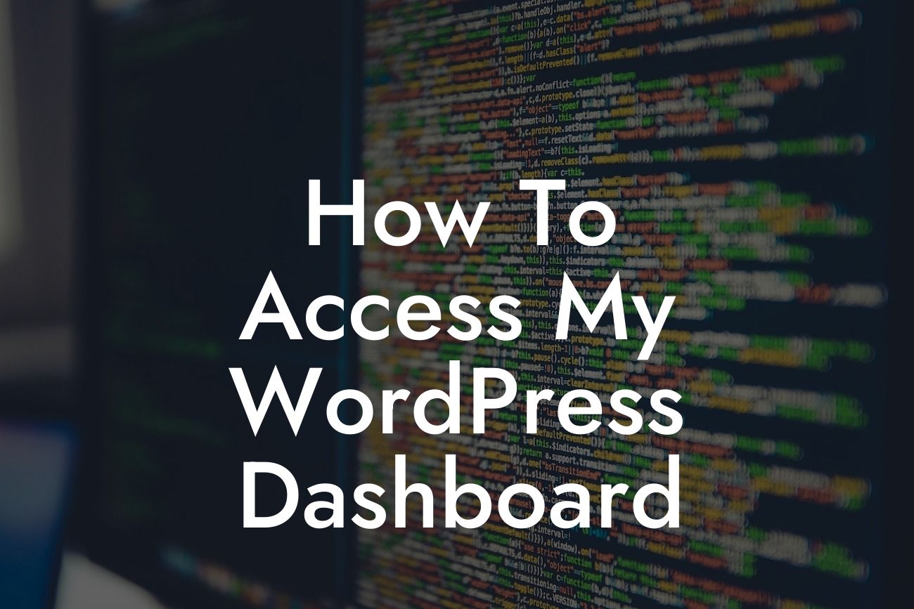 How To Access My WordPress Dashboard