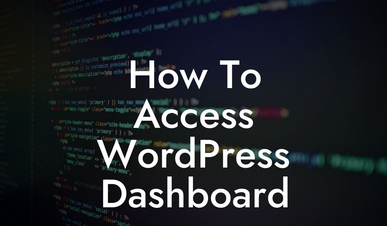 How To Access WordPress Dashboard