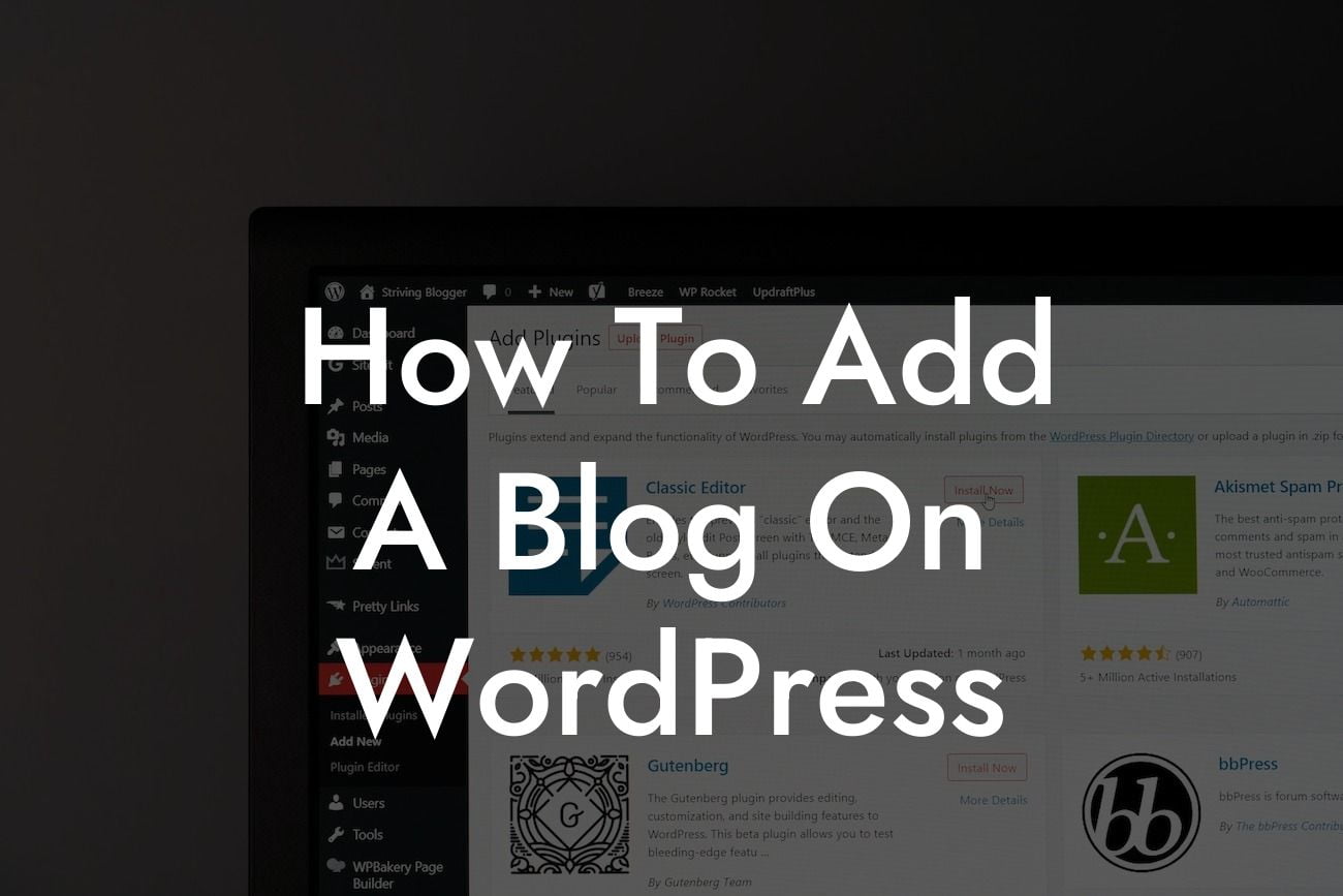 How To Add A Blog On WordPress