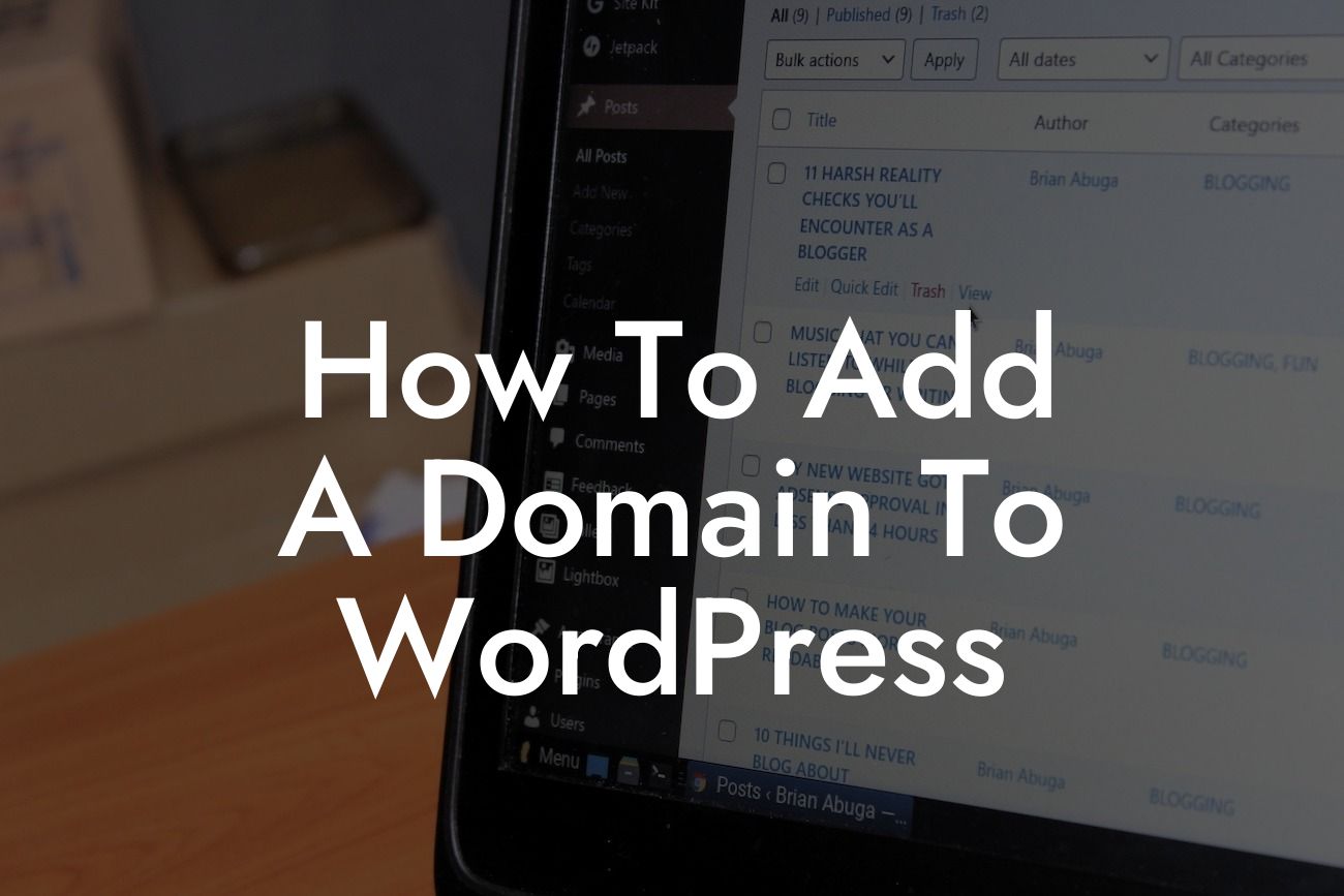 How To Add A Domain To WordPress
