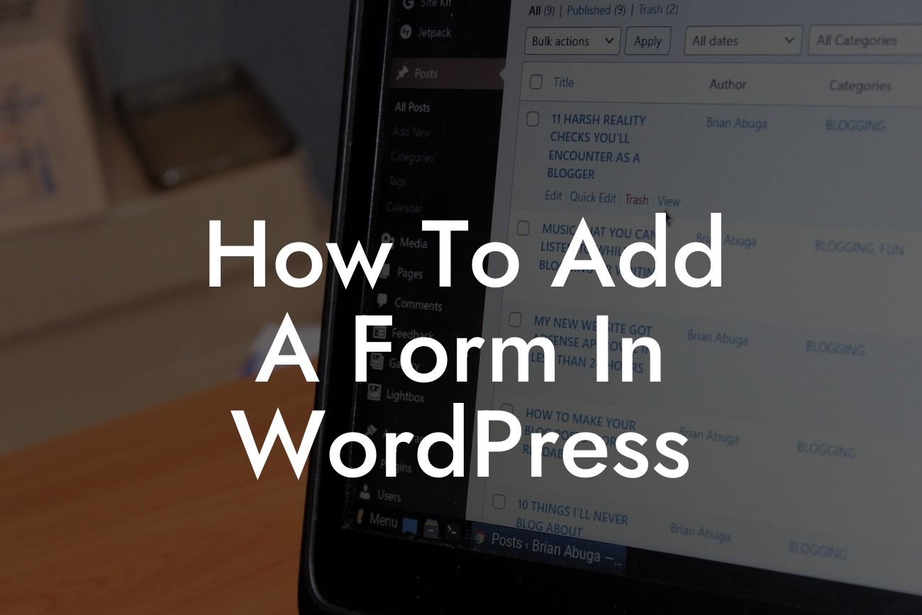 How To Add A Form In WordPress