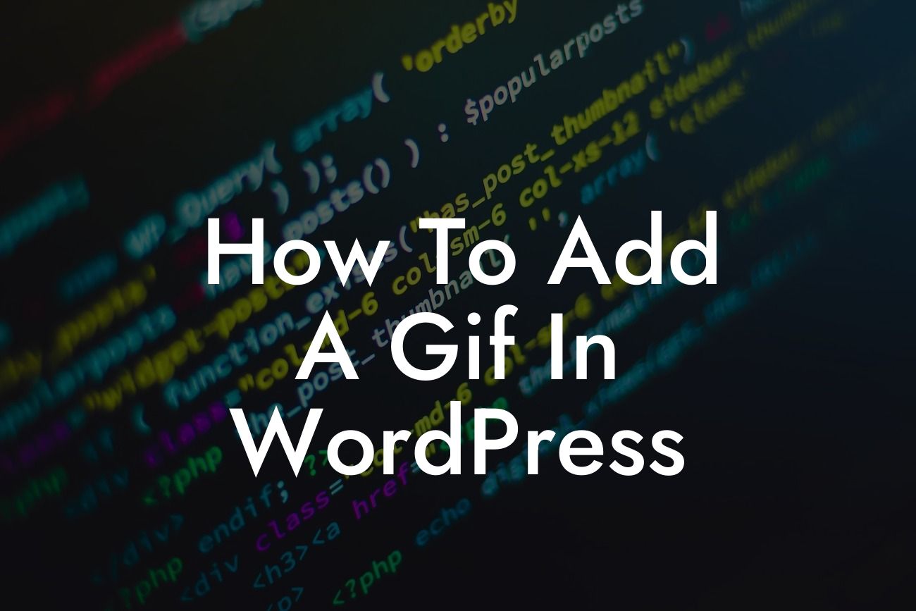 How To Add A Gif In WordPress
