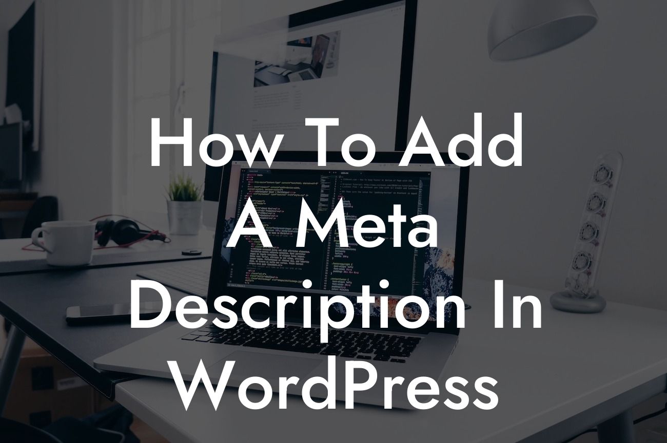 How To Add A Meta Description In WordPress