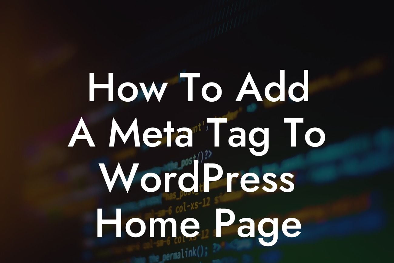 How To Add A Meta Tag To WordPress Home Page