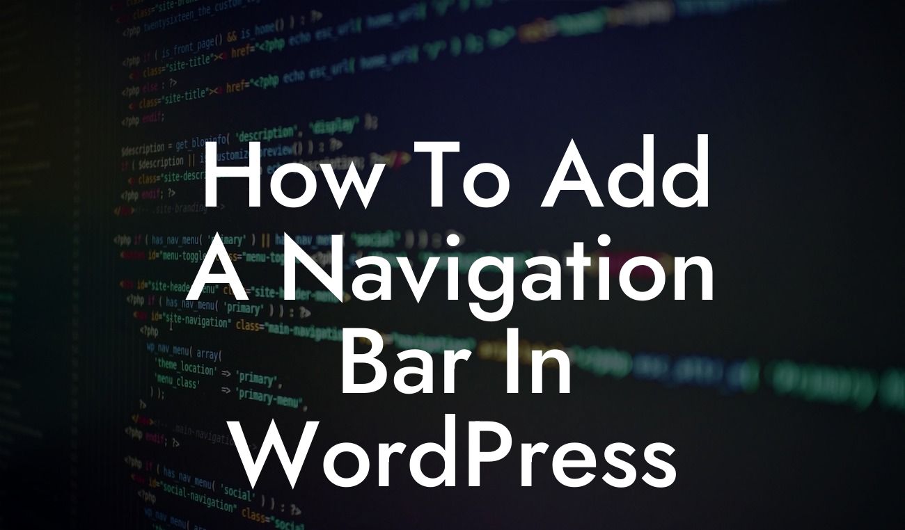 How To Add A Navigation Bar In WordPress