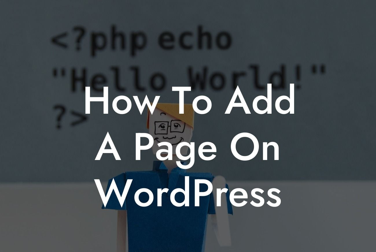 How To Add A Page On WordPress