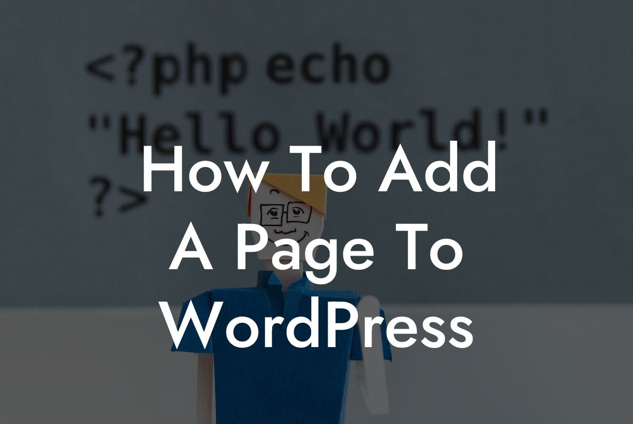How To Add A Page To WordPress