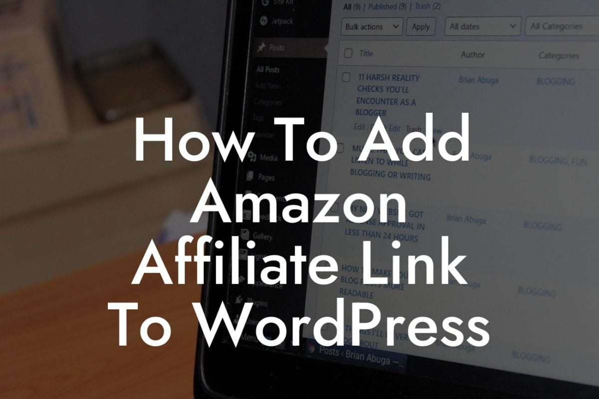 How To Add Amazon Affiliate Link To WordPress