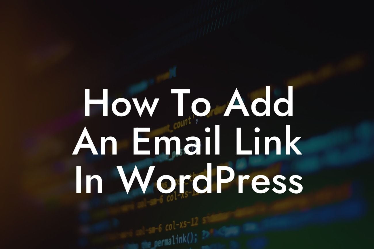 How To Add An Email Link In WordPress