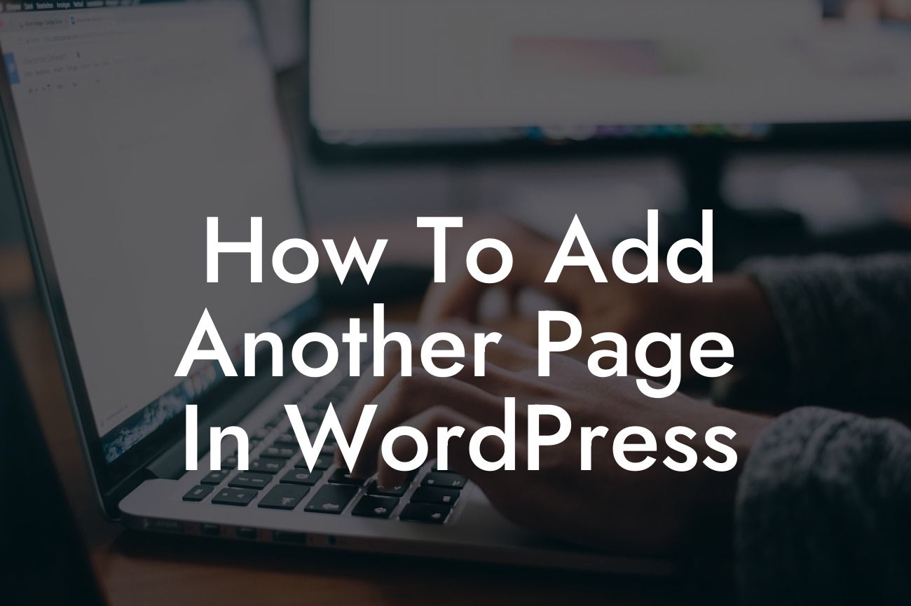 How To Add Another Page In WordPress