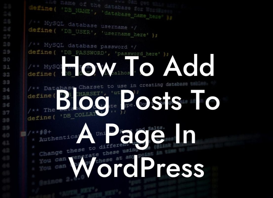 How To Add Blog Posts To A Page In WordPress