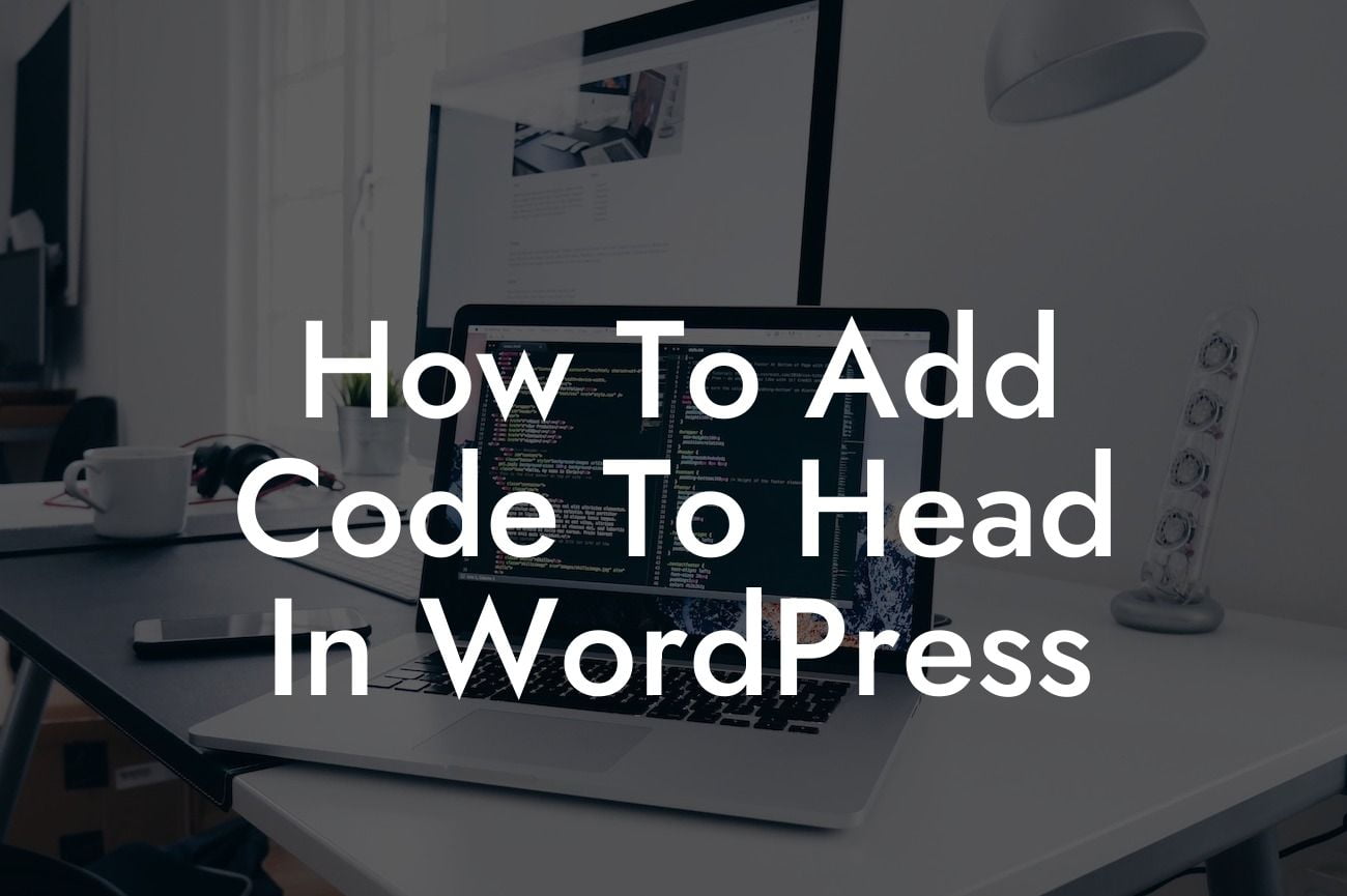 How To Add Code To Head In WordPress