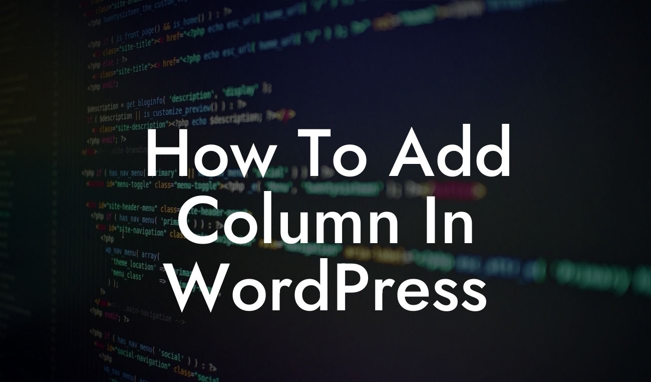 How To Add Column In WordPress