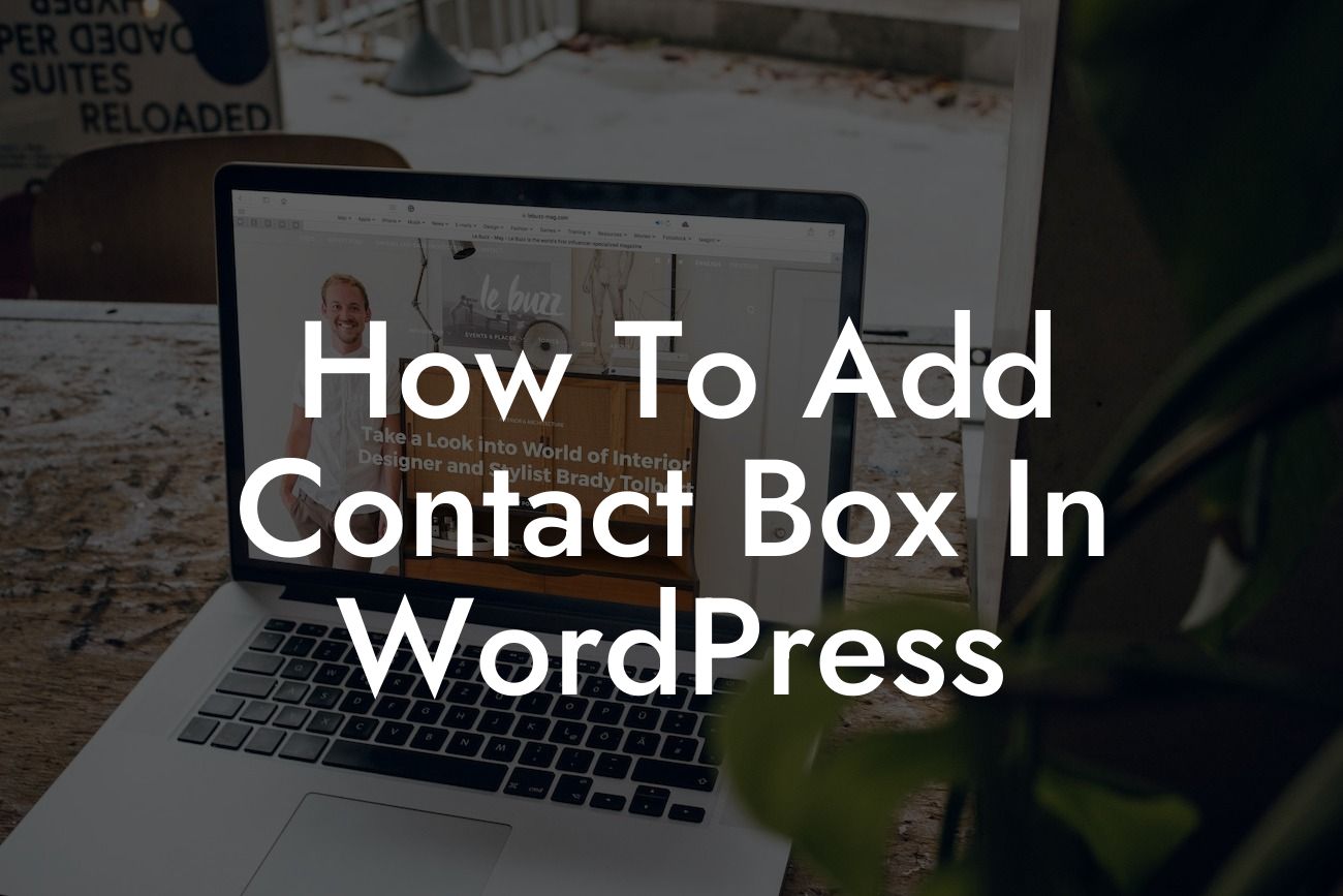 How To Add Contact Box In WordPress