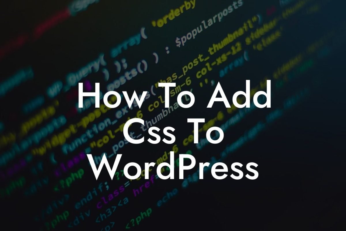 How To Add Css To WordPress