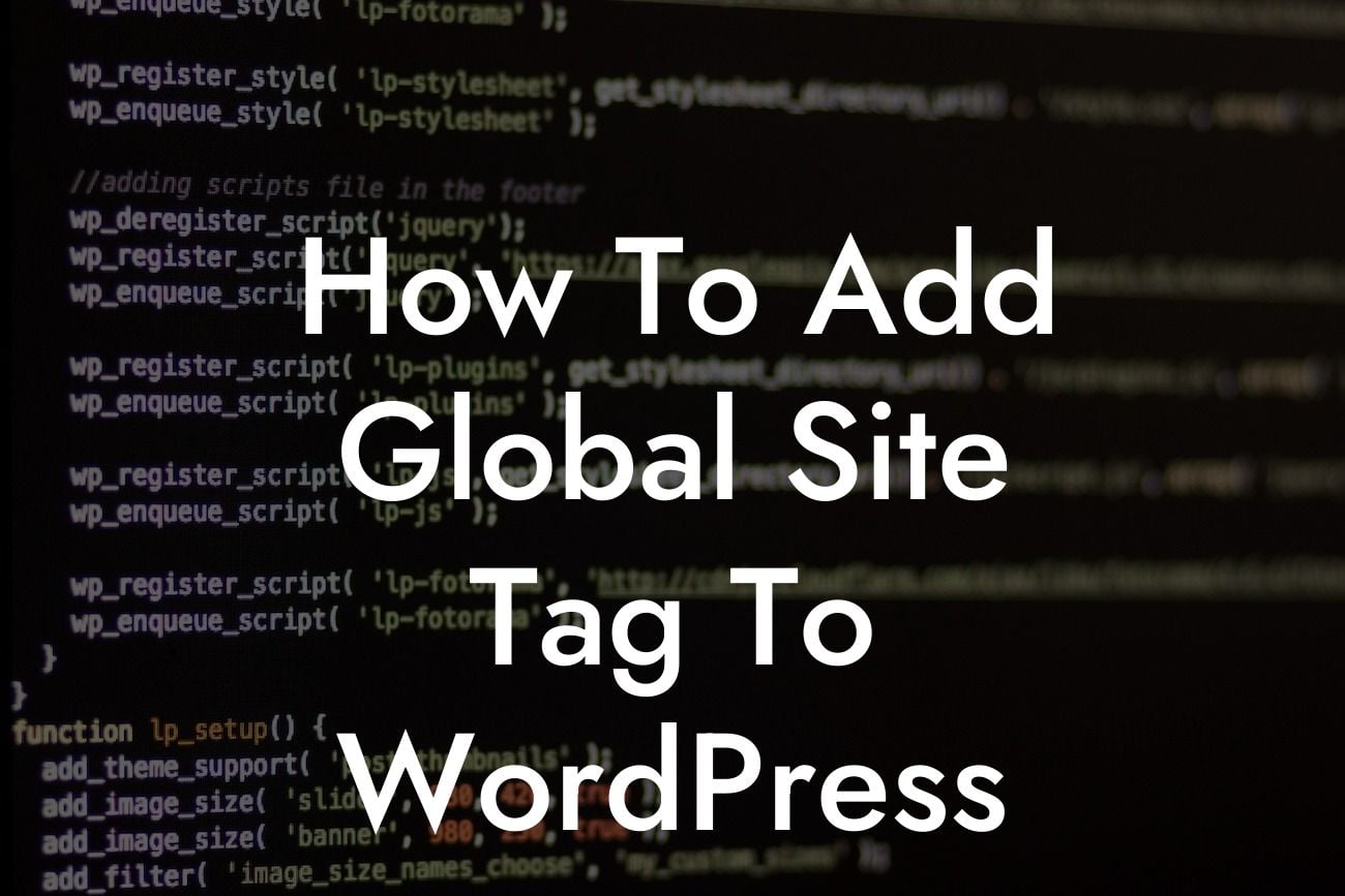 How To Add Global Site Tag To WordPress