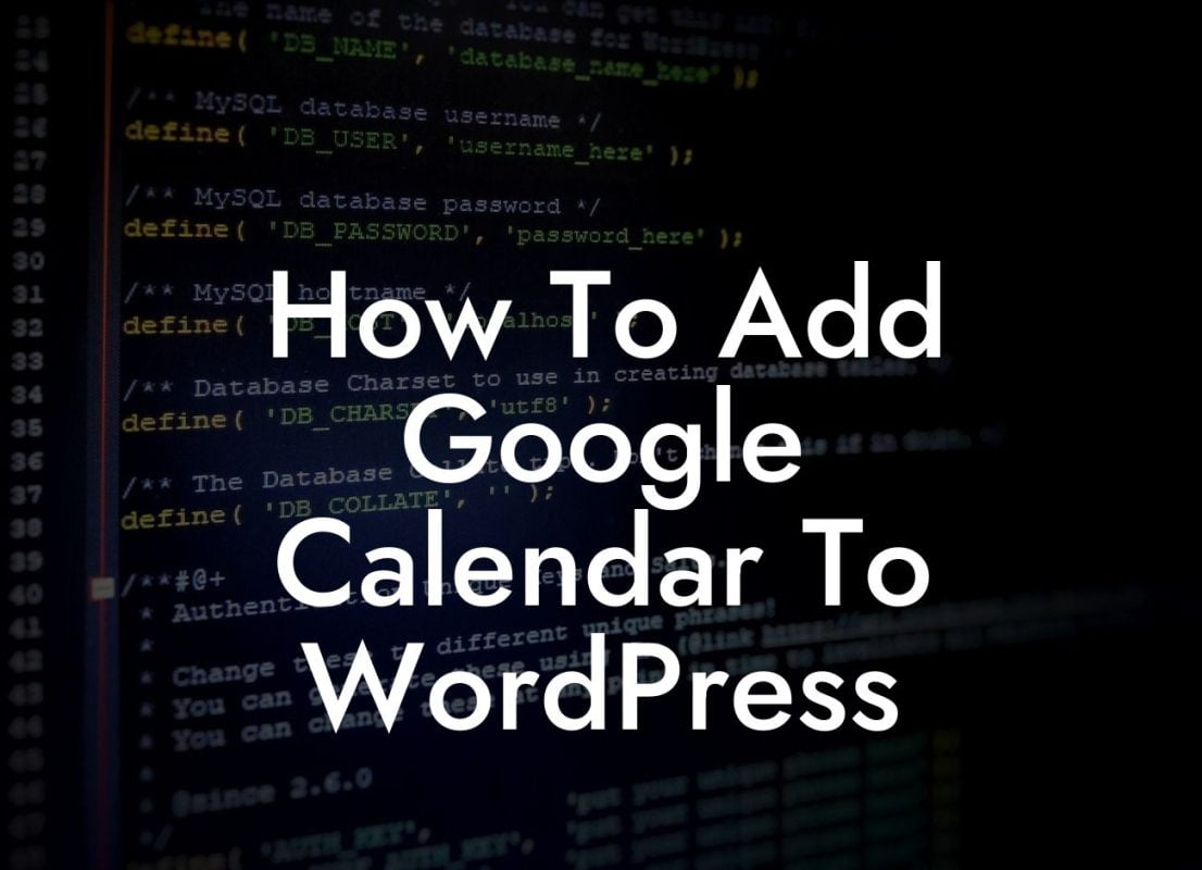 How To Add Google Calendar To WordPress