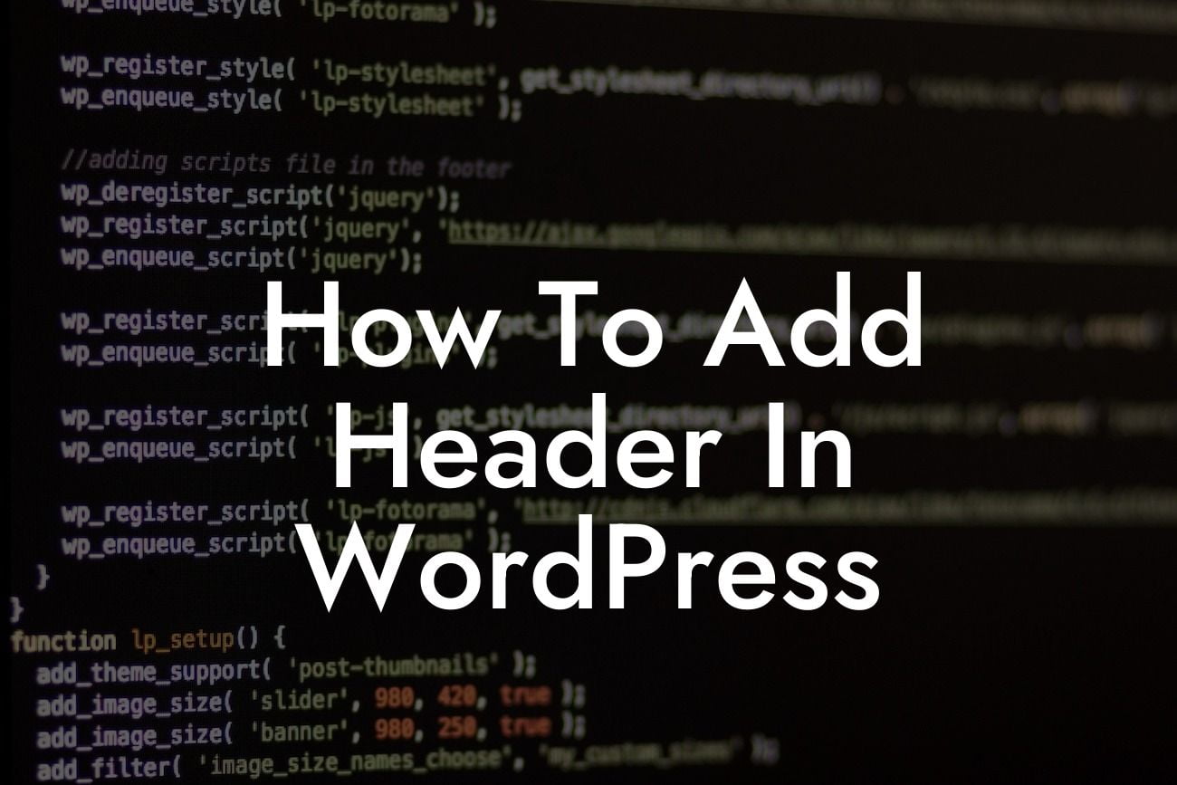How To Add Header In WordPress