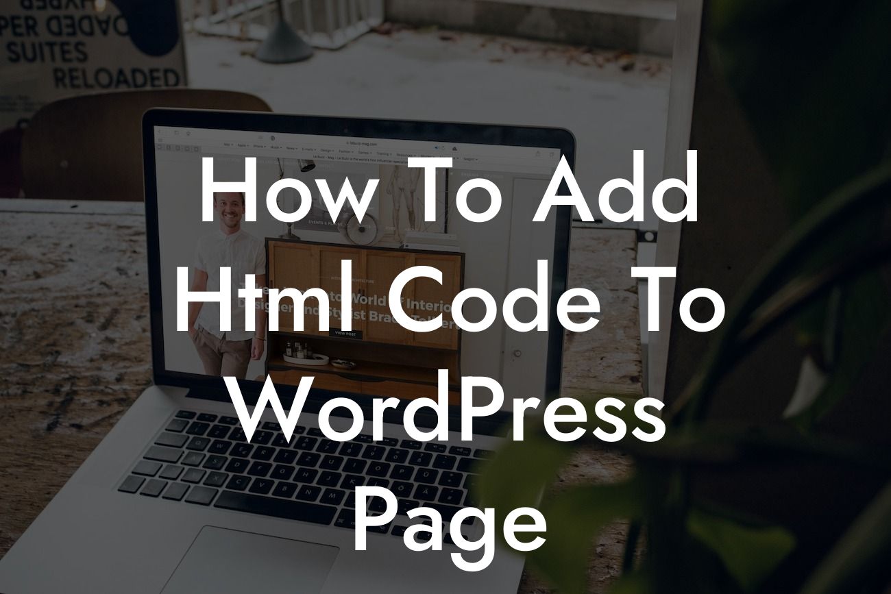 How To Add Html Code To WordPress Page