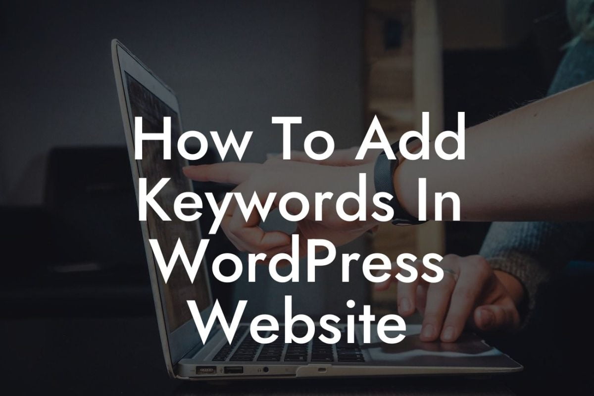 How To Add Keywords In WordPress Website