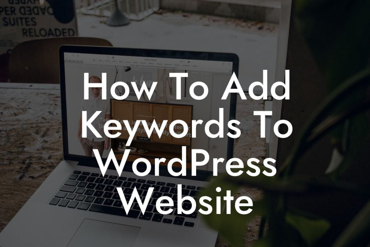 How To Add Keywords To WordPress Website