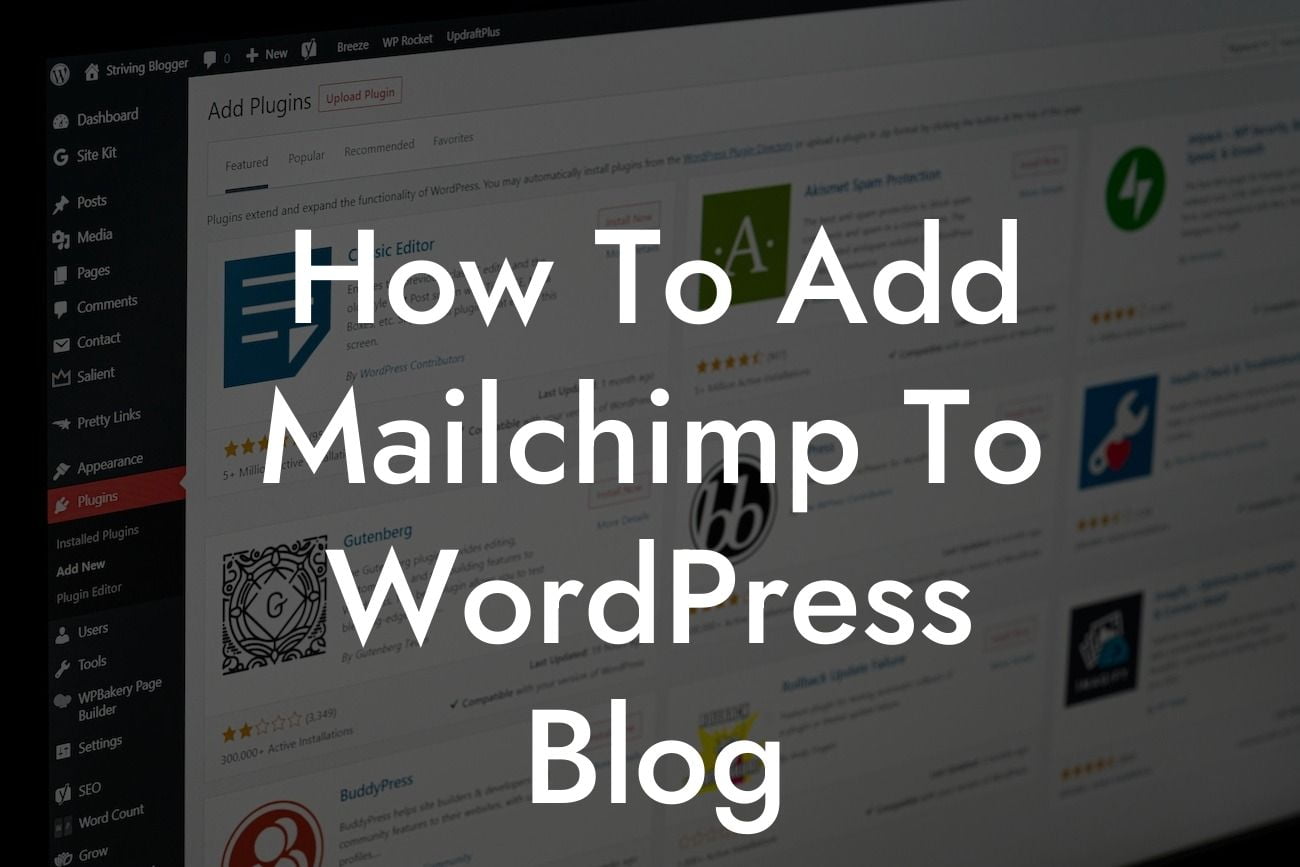How To Add Mailchimp To WordPress Blog
