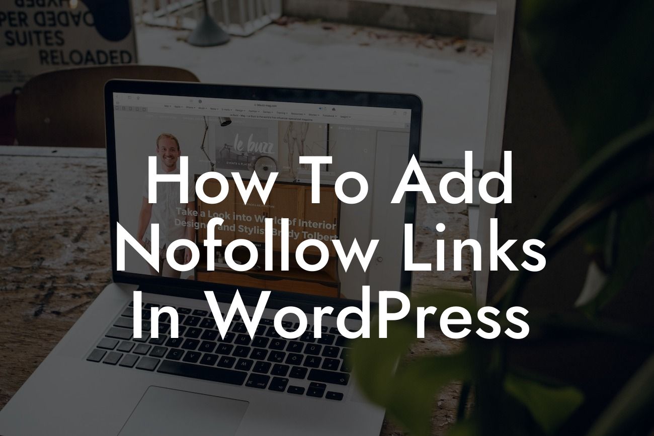 How To Add Nofollow Links In WordPress