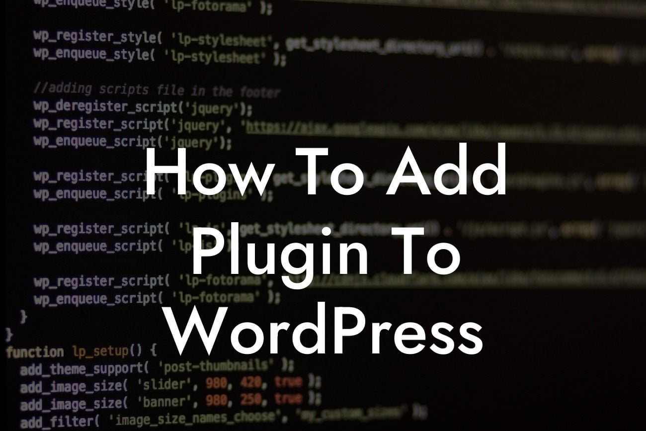 How To Add Plugin To WordPress