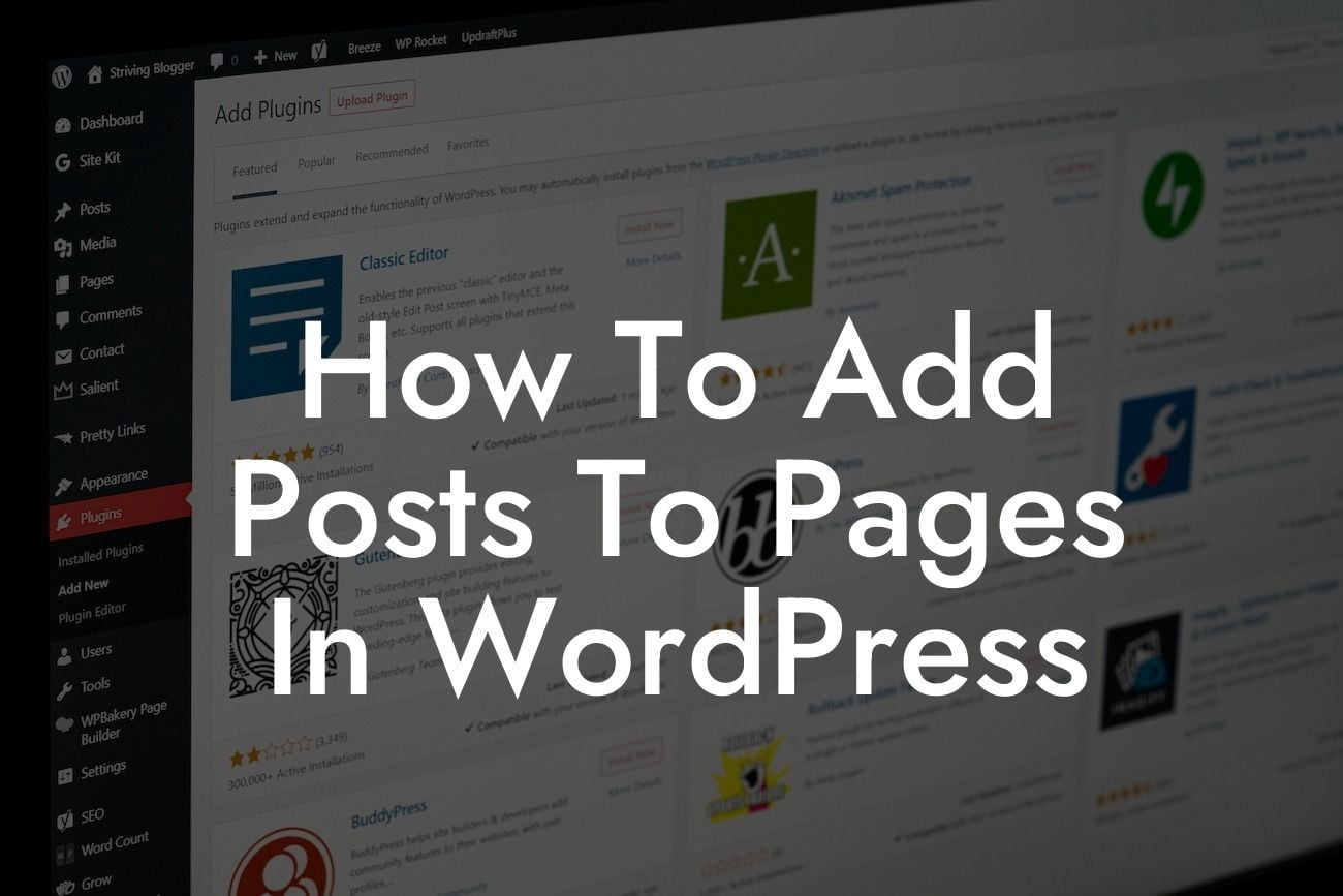 How To Add Posts To Pages In WordPress