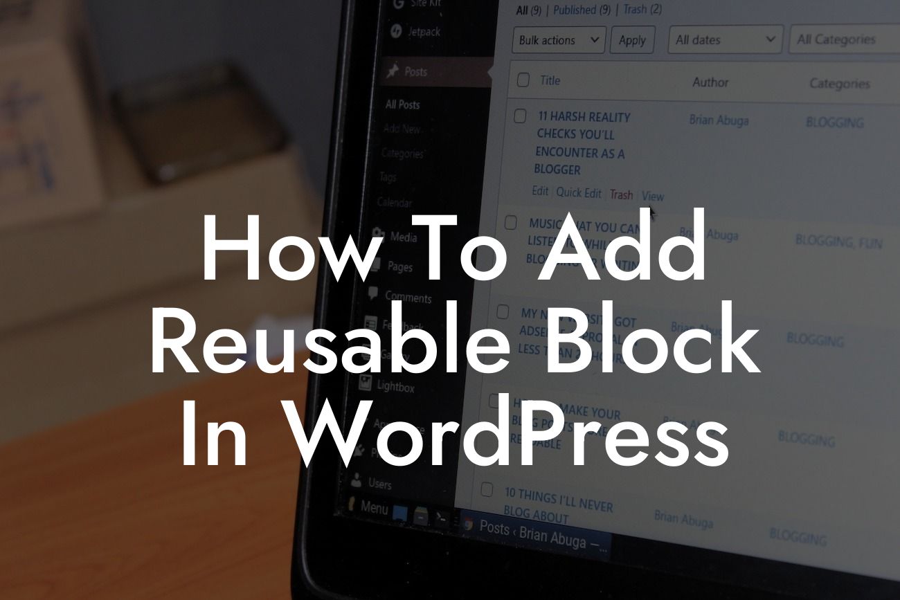 How To Add Reusable Block In WordPress
