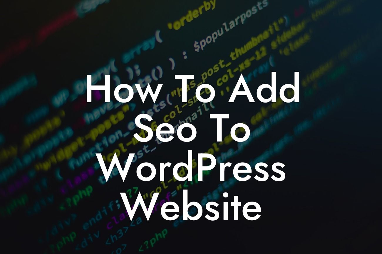 How To Add Seo To WordPress Website