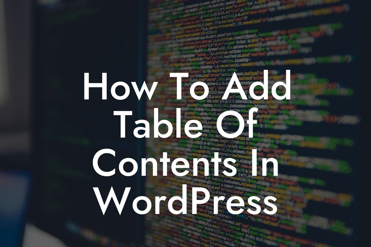 How To Add Table Of Contents In WordPress