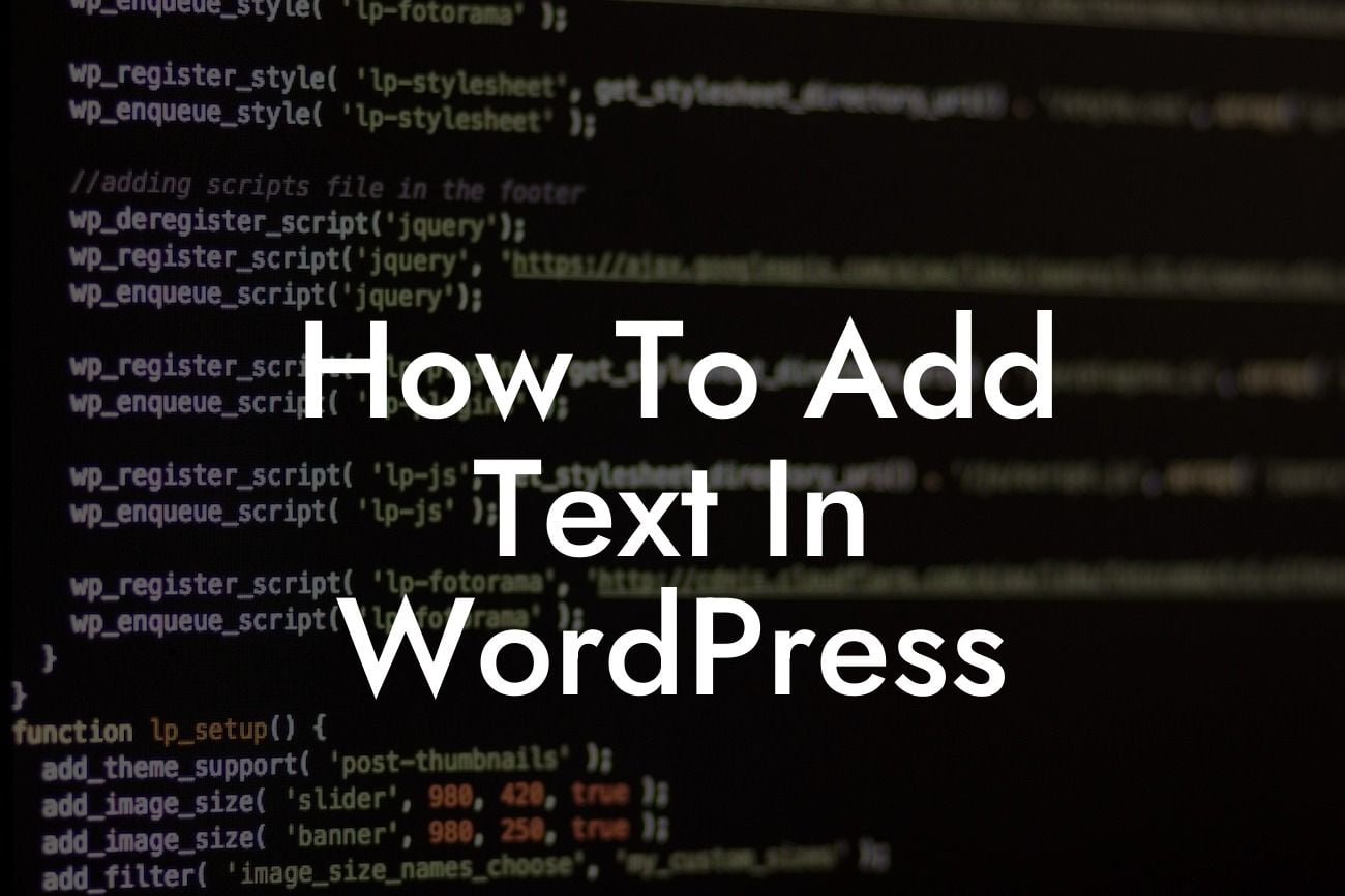 How To Add Text In WordPress