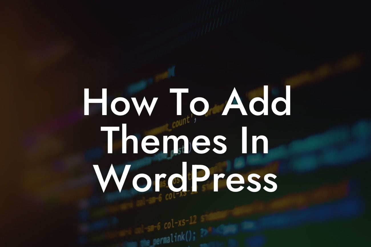 How To Add Themes In WordPress