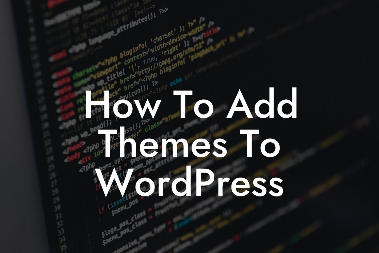How To Add Themes To WordPress
