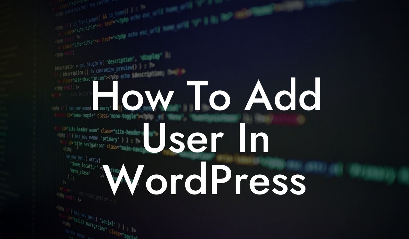 How To Add User In WordPress