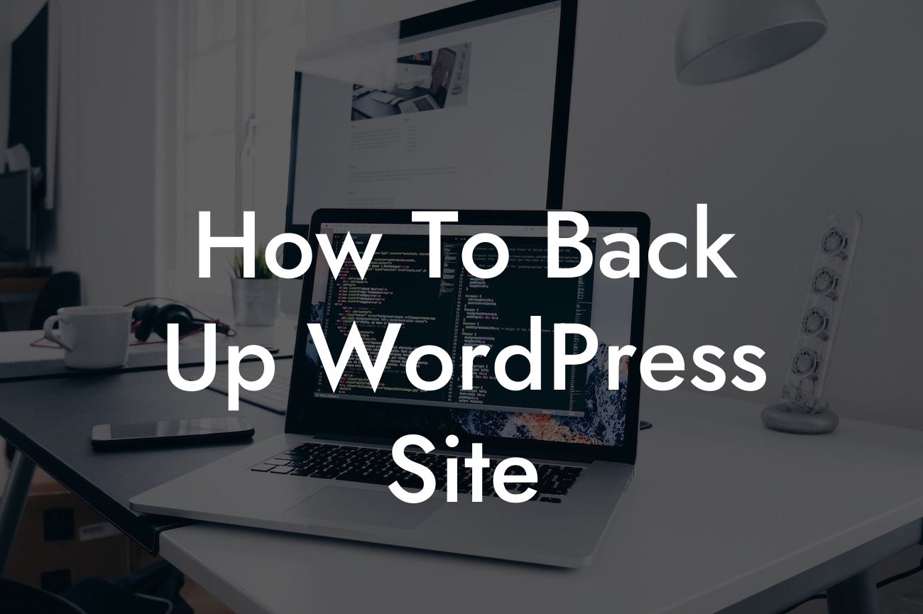 How To Back Up WordPress Site