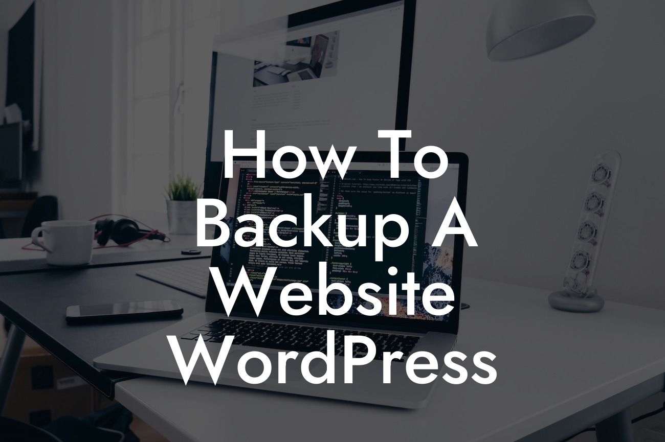 How To Backup A Website WordPress