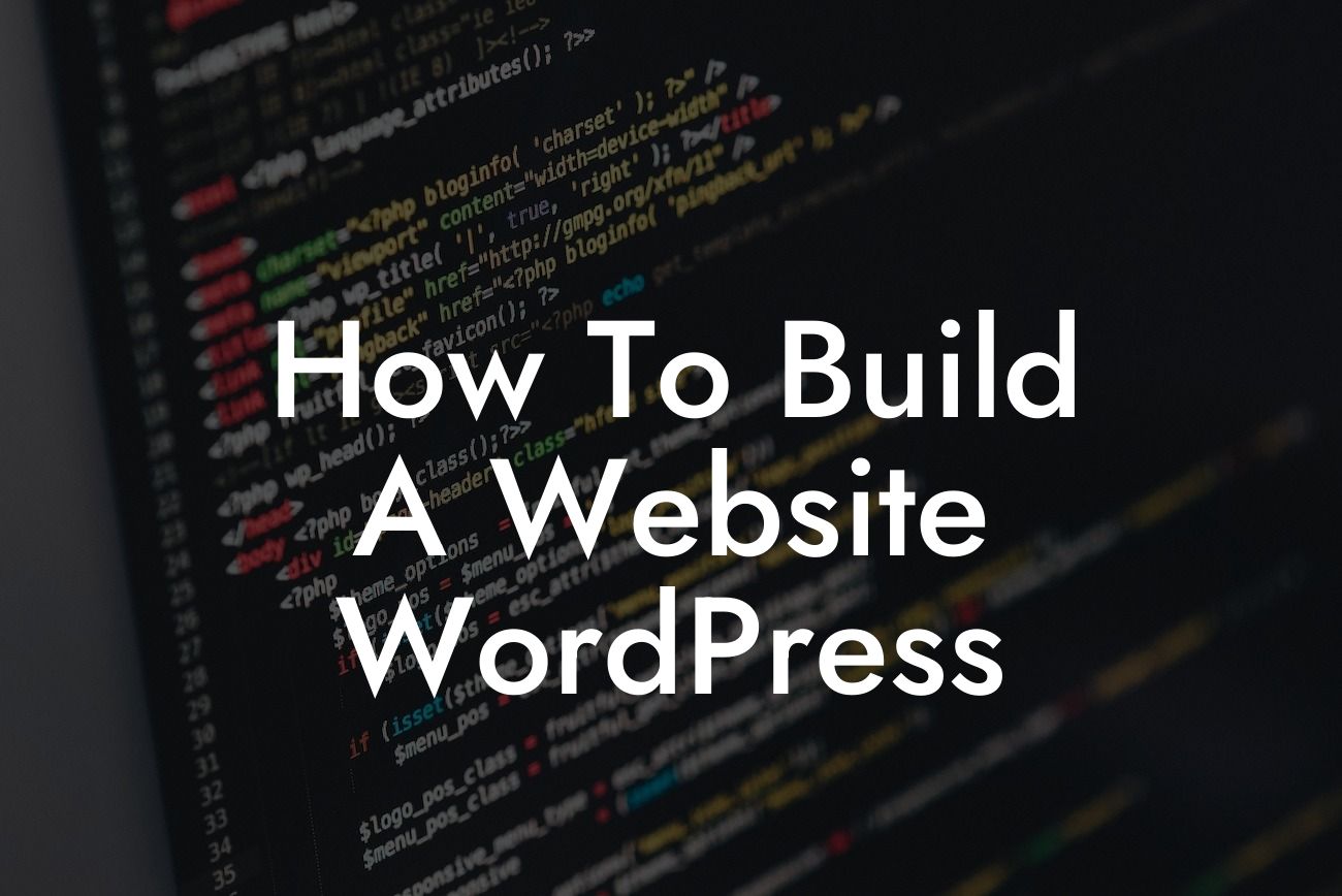 How To Build A Website WordPress