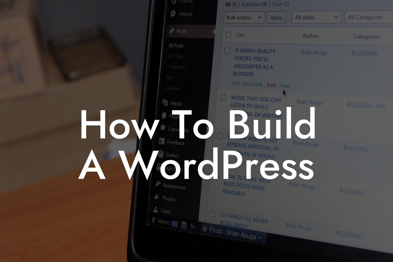 How To Build A WordPress