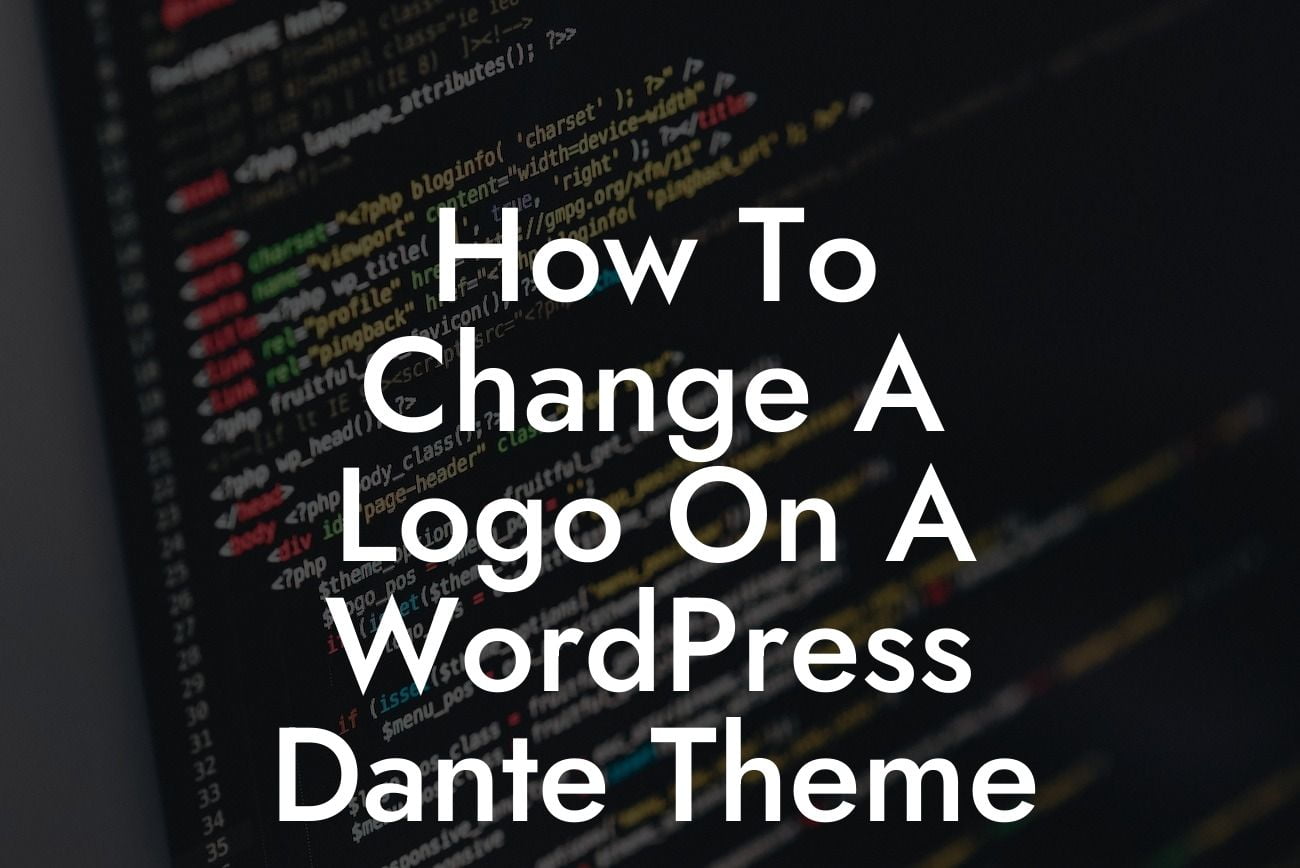 How To Change A Logo On A WordPress Dante Theme