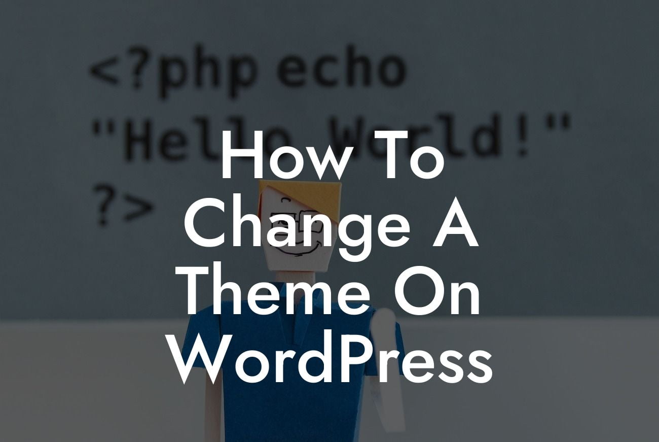 How To Change A Theme On WordPress