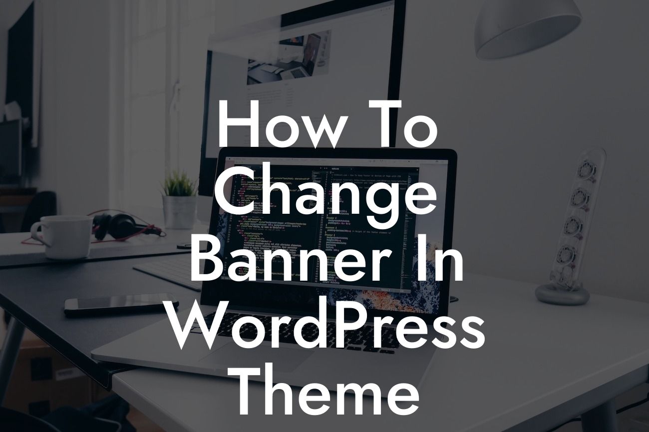 How To Change Banner In WordPress Theme