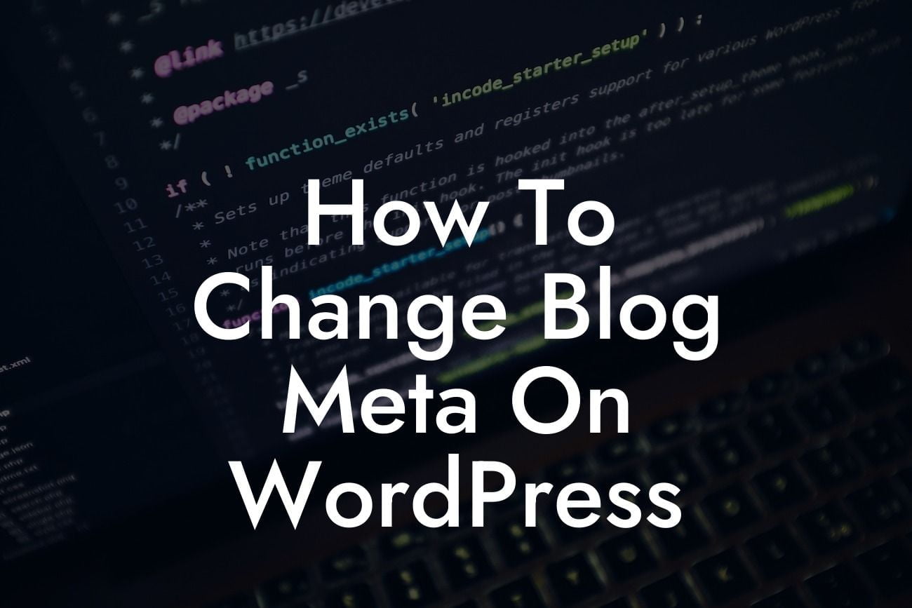 How To Change Blog Meta On WordPress